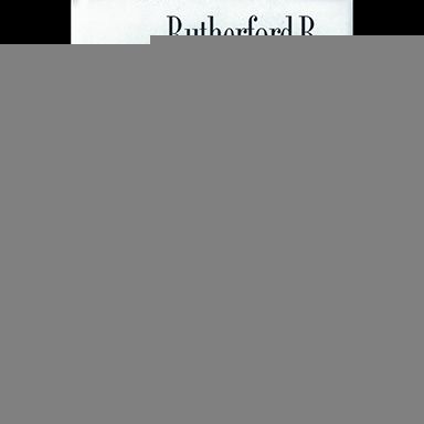 Book - Rutherford B. Hayes: Warrior and President